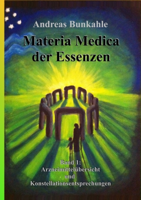 Materia Medica der Essenzen - Andreas Bunkahle