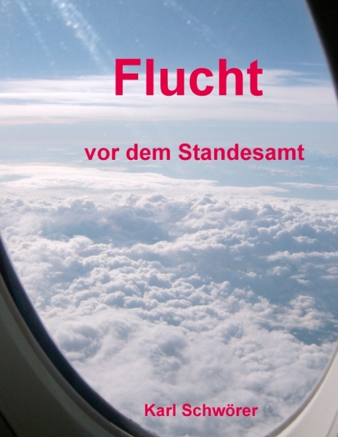 Flucht vor dem Standesamt