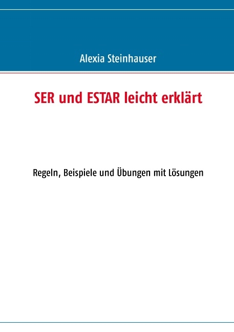 SER und ESTAR leicht erklärt