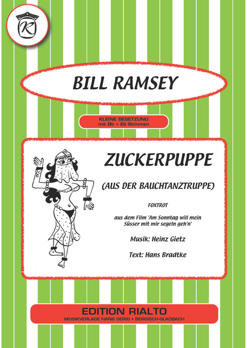 Zuckerpuppe - Hans Bradtke, Heinz Gietz, Bill Ramsey