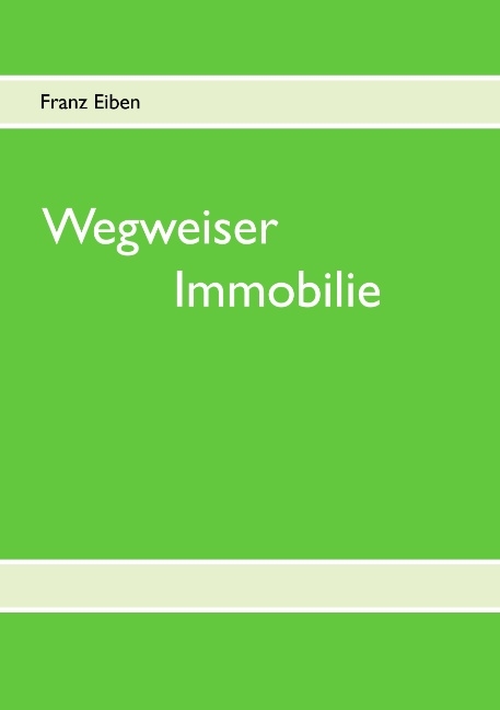 Wegweiser Immobilie