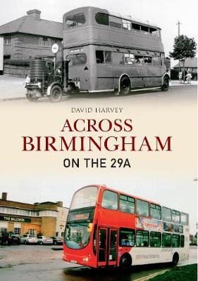 Across Birmingham on the 29A - David Harvey