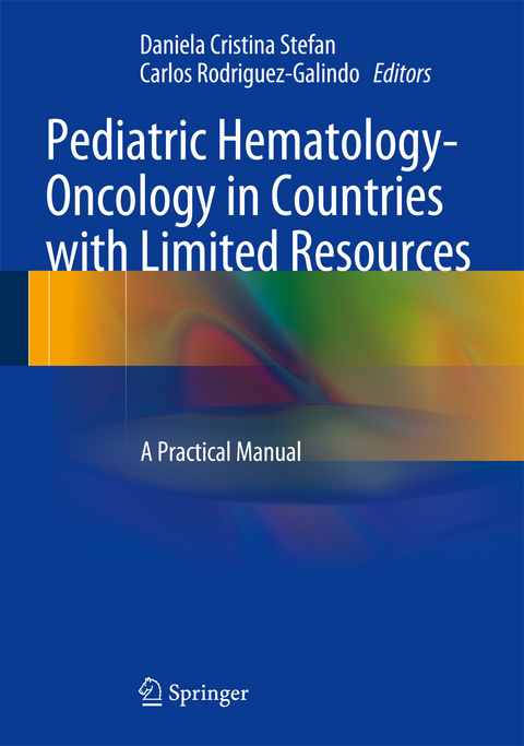 Pediatric Hematology-Oncology in Countries with Limited Resources - 