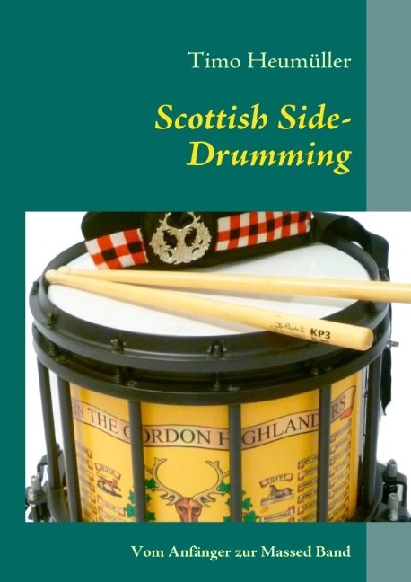 Scottish Side-Drumming - Timo Heumüller