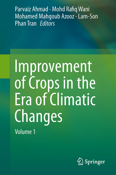 Improvement of Crops in the Era of Climatic Changes - 