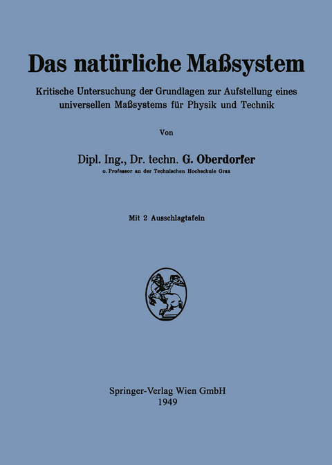 Das natürliche Maßsystem - Günther Oberdorfer