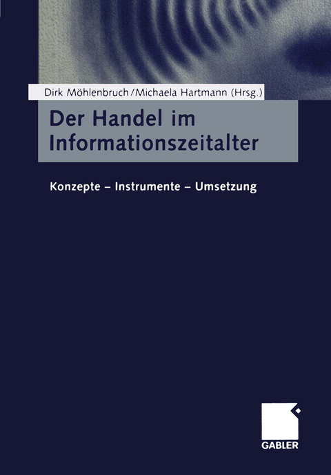 Der Handel im Informationszeitalter - 