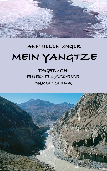 Mein Yangtze - Ann H Unger