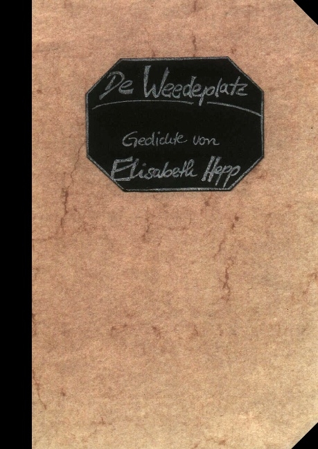 "De Weedeplatz" - HC - Elisabeth Hepp