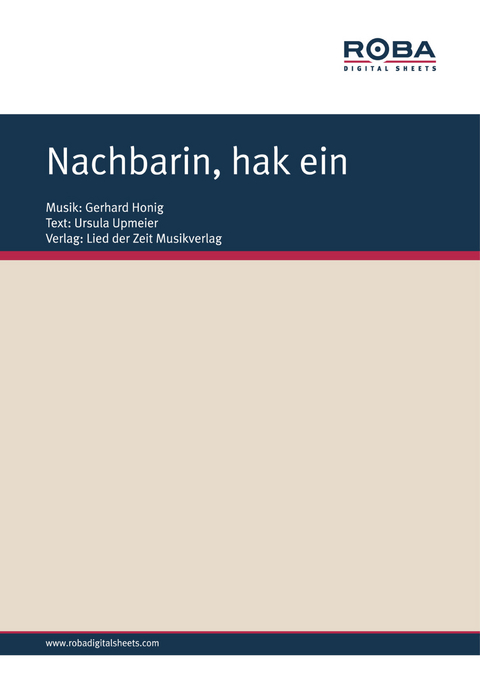 Nachbarin, hak ein - Gerhard Honig, Ursula Upmeier