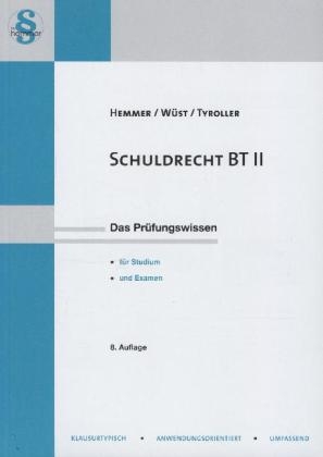 Schuldrecht BT II - Karl-Edmund Hemmer, Achim Wüst, Michael Tyroller