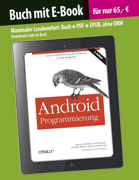 Android Programmierung - Zigurd Mednieks, Laird Dornin, G. Blake Meike, Masumi Nakamura