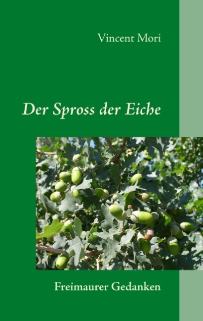 Der Spross der Eiche - Mori Vincent