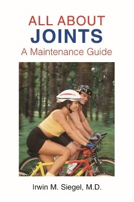 All About Joints - Irwin M. Siegel