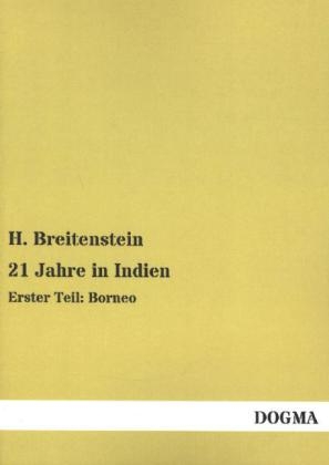 21 Jahre in Indien - H. Breitenstein