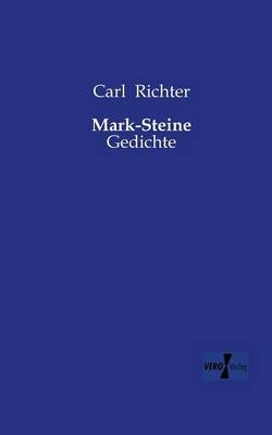 Mark-Steine - Carl Richter