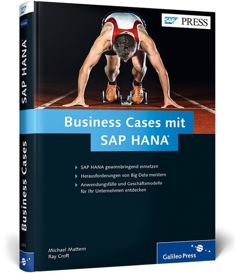 Business Cases mit SAP HANA - Michael Mattern, Ray Croft