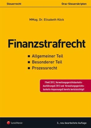 Steuerrecht - Finanzstrafrecht - Elisabeth Köck