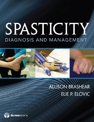 Spasticity - Allison Brashear, Elie Elovic