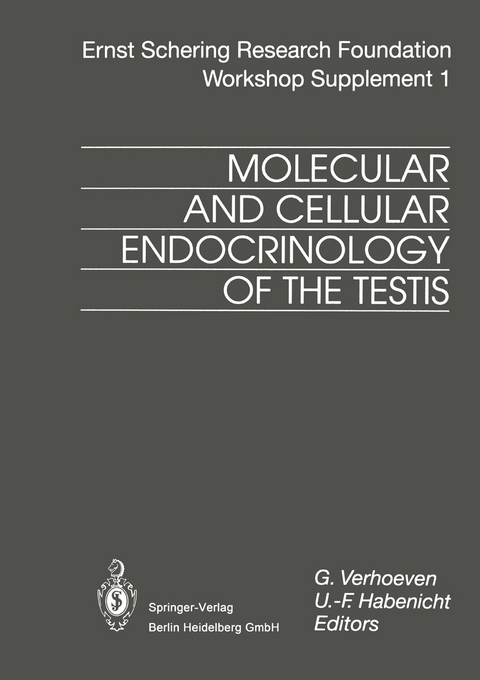 Molecular and Cellular Endocrinology of the Testis - 