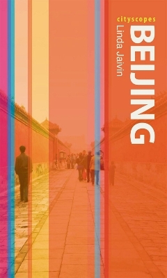 Beijing - Linda Jaivin