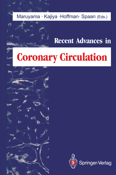 Recent Advances in Coronary Circulation - 