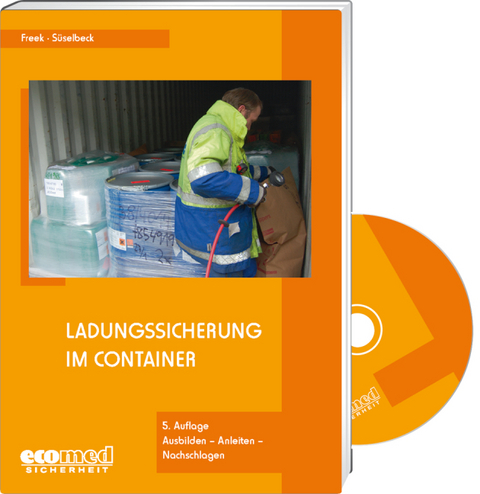 Ladungssicherung im Container - Joachim Freek, Gerhard Süselbeck