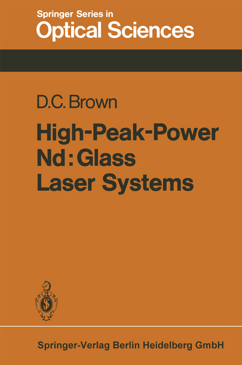 High-Peak-Power Nd: Glass Laser Systems - D. C. Brown