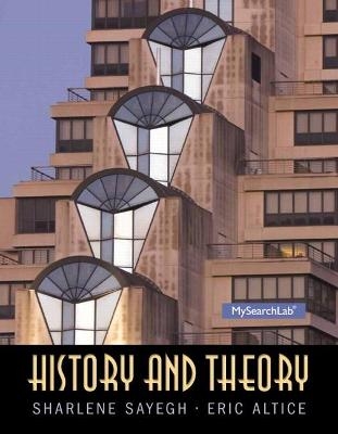 History and Theory - Sharlene Sayegh, Eric Altice