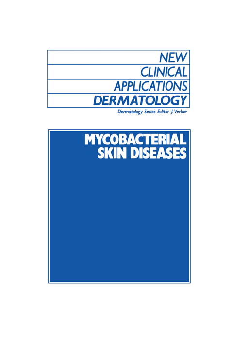 Mycobacterial Skin Diseases - 