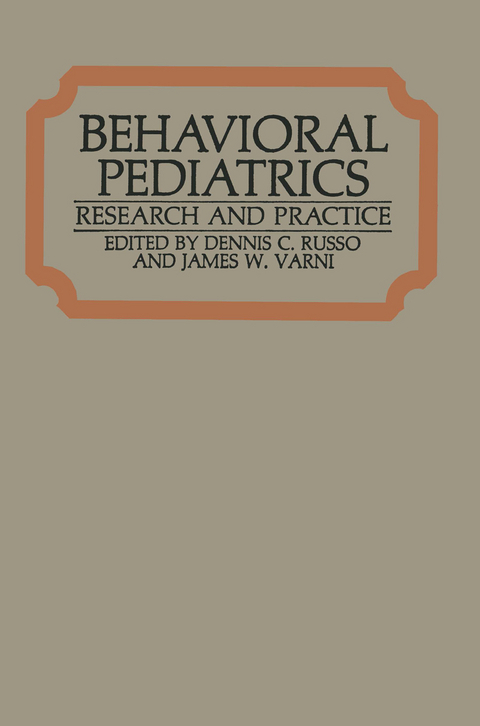 Behavioral Pediatrics - Dennis C. Russo