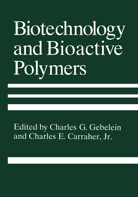 Biotechnology and Bioactive Polymers - 