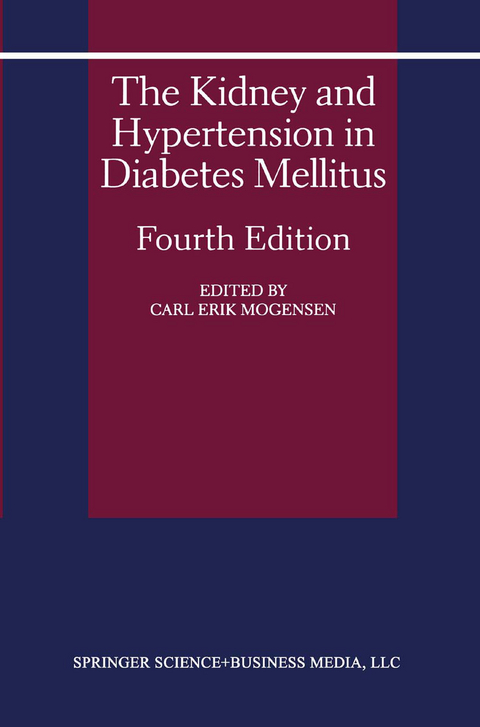 The Kidney and Hypertension in Diabetes Mellitus - 