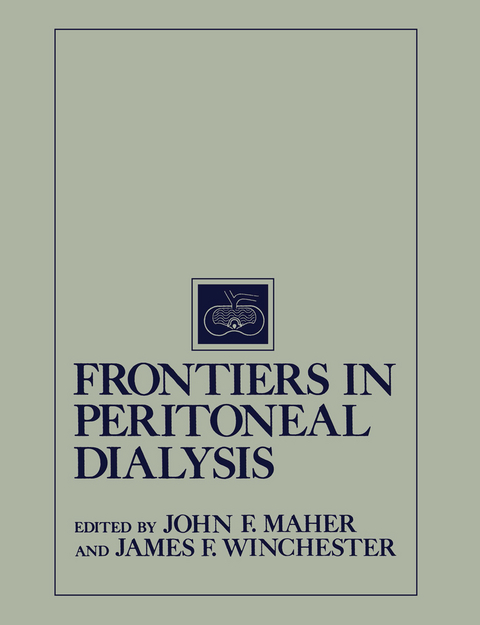 Frontiers in Peritoneal Dialysis - 