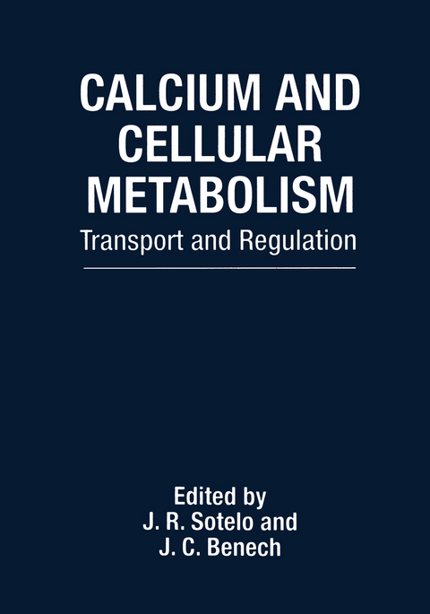 Calcium and Cellular Metabolism - 