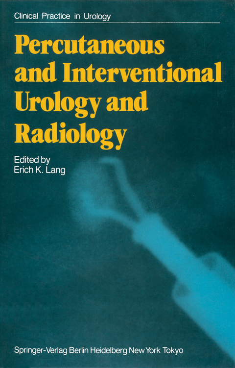 Percutaneous and Interventional Urology and Radiology - 