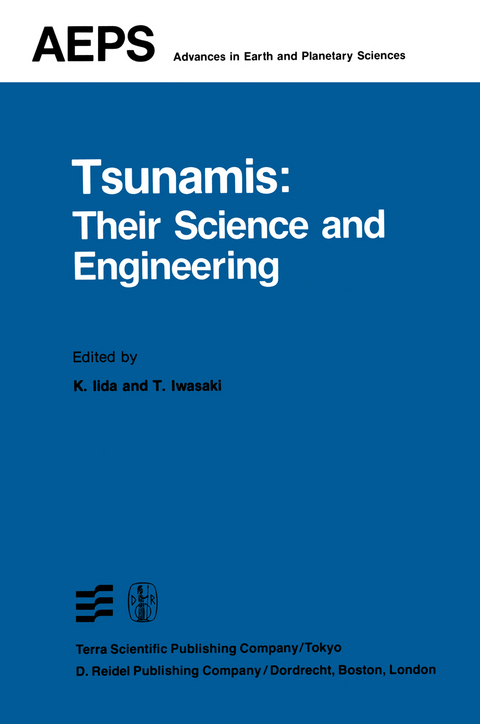 Tsunamis: Their Science and Engineering - 