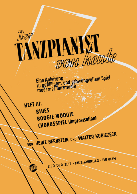 Der Tanzpianist von heute III - Walter Kubiczeck, Heinz Bernstein