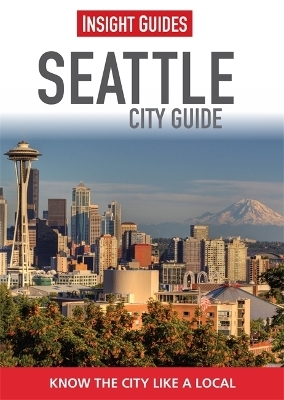 Insight Guides City Guide Seattle -  Insight Guides