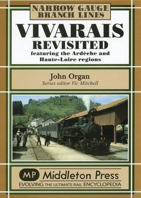 Vivarais Revisited - John Organ