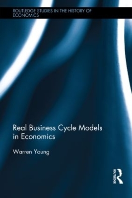 Real Business Cycle Models in Economics - Warren Young