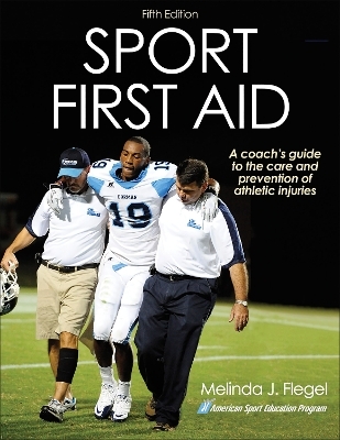 Sport First Aid - Melinda J. Flegel