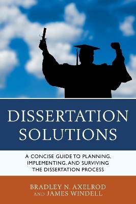 Dissertation Solutions - Bradley Axelrod, James Windell