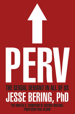 Perv - Jesse Bering