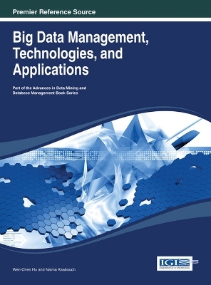 Big Data Management, Technologies, and Applications - 