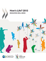 How's Life? 2013 Measuring Well-being -  Oecd