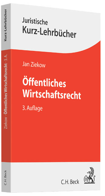 Öffentliches Wirtschaftsrecht - Jan Ziekow