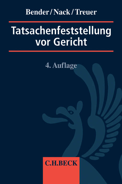 Tatsachenfeststellung vor Gericht - Robert Häcker, Volker Schwarz, Wolf-Dieter Treuer