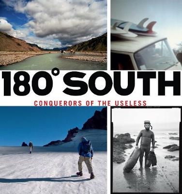 180 South - Yvon Chouinard, Doug Tompkins, Chris Malloy