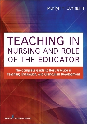 Teaching in Nursing and Role of the Educator - 